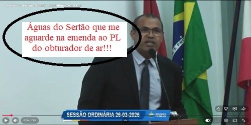 Vereador Derivan Thomaz levanta a voz em defesa das Maritubas e arranca apoios contra Águas do Sertão