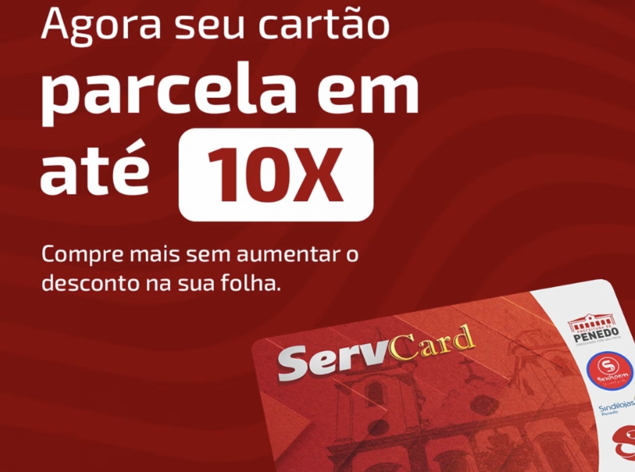 ServCard oferece parcelamento em até 10x para servidores de Penedo